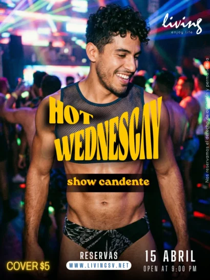 Hot Wednesgay - miércoles 15 de abril 2026
